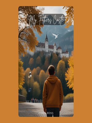 cover image of My Fathers Castle